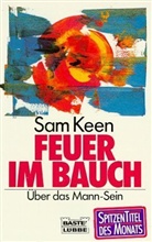 Sam Keen - Feuer im Bauch