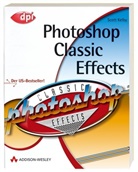 Scott Kelby - Classic Photoshop Effects