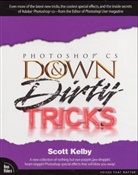 Scott Kelby - Photoshop CS2 Down & Dirty Tricks