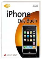 Scott Kelby, Terry White - iPhone - Das Buch
