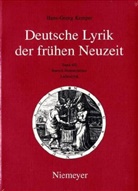 Hans-Georg Kemper - Deutsche Lyrik der frühen Neuzeit, Studienausg. - Band 4/2: Liebeslyrik. Tl.2