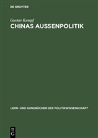 Gustav Kempf - Chinas Außenpolitik