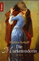 Martina Kempff - Die Marketenderin