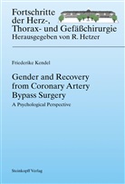 Friederike Kendel, R. Hetzer - Gender and Recovery from Coronary Artery Bypass Surgery
