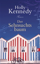Holly Kennedy - Der Sehnsuchtsbaum