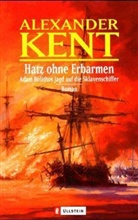 Alexander Kent - Hatz ohne Erbarmen