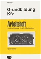 Georg Kern, Norbert Lang, Georg Kern, Norbert Lang - Grundbildung Kfz