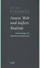 Otto F. Kernberg - Innere Welt und äußere Realität