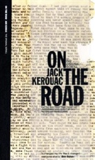 Jack Kerouac - On the Road: The Original Scroll