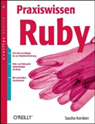Sascha Kersken - Praxiswissen Ruby