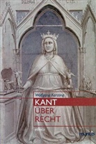 Wolfgang Kersting - Kant über Recht