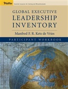Kets de Vries, Manfred F R Kets de Vries, Manfred F. R. Kets De Vries, Manfred F. r. kets De Vries - Global Executive Leadership Inventory (Geli), Participant Workbook