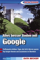 Philip Kiefer - Alles besser finden mit Google
