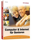 Philip Kiefer - Computer & Internet für Senioren