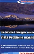 Philip Kiefer - Die besten Lösungen, wenn Vista Probleme macht