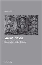 Ulrike Kindl - Sirena Bifida