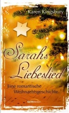 Karen Kingsbury - Sarahs Liebeslied