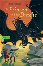 Tanja Kinkel - Die Prinzen und der Drache