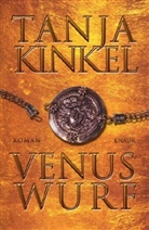 Tanja Kinkel - Venuswurf