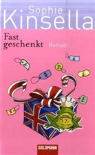 Sophie Kinsella - Fast geschenkt
