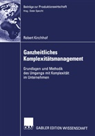 Robert Kirchhof - Ganzheitliches Komplexitätsmanagement