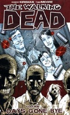Robert Kirkman - The Walking Dead, English edition - Vol.1: The Walking Dead, English edition - Days Gone Bye