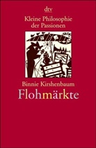 Binnie Kirshenbaum, Alfons Holtgreve - Flohmärkte