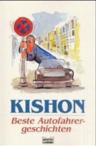 Ephraim Kishon - Beste Autofahrer-Geschichten