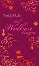 Patricia Kitchin - Auf Wolken tanzen