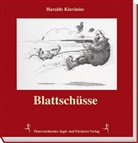 Harald Klavinius, Haralds Klavinius - Blattschüsse