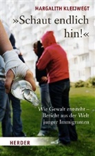 Margalith Kleijwegt - "Schaut endlich hin!"