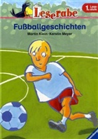 Martin Klein, Kerstin Meyer - Fußballgeschichten
