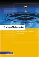 Susanne Klein, Hans Olbert - Trainer-Netzwerke