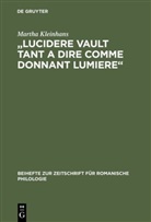 Martha Kleinhans - 'Lucidere vault tant a dire comme donnant lumiere'