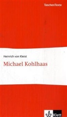 Heinrich von Kleist - Michael Kohlhaas