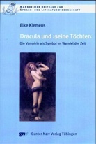Elke Klemens - Dracula und 'seine Töchter'