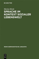 Marion Klenk - Sprache im Kontext sozialer Lebenswelt