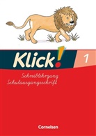 Adelheid Langenbruch, Iri Born, Iris Born, Katharin Förster, Katharina Förster, Inka Früngel... - Klick! Erstlesen, Ausgabe Östliche Bundesländer und Berlin - 1: Klick! Erstlesen - Grundschule/Förderschule - Zu allen Ausgaben - 1.-4. Schuljahr