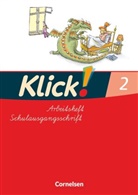 Iri Born, Iris Born, Katharin Förster, Katharina Förster, Inka Früngel, Monika Hartkopf... - Klick! Erstlesen, Ausgabe Östliche Bundesländer und Berlin - 2: Klick! Erstlesen - Grundschule/Förderschule - Lehrwerk für Lernende mit Förderbedarf - 1.-4. Schuljahr