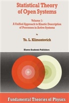 Iu L. Klimontovich, Yu L. Klimontovich, Yu.L. Klimontovich - Statistical Theory of Open Systems