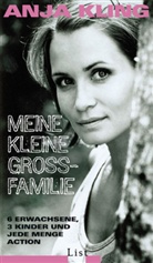 Anja Kling - Meine kleine Großfamilie