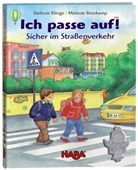 Melanie Brockamp, Stefanie Klinge - Ich passe auf! Sicher im Straßenverkehr, m. Reflektor