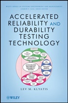 Klyatis, Lev M Klyatis, Lev M. Klyatis, LM Klyatis, Klyatis Lev M. - Accelerated Reliability and Durability Testing Technology
