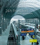 Peter Knapp, Daniel R. Schmidt, Patrick Sitte - 24 h Frankfurt