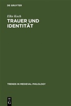 Elke Koch - Trauer und Identität