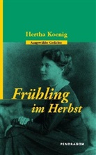 Hertha Koenig, Günther Butkus - Frühling im Herbst
