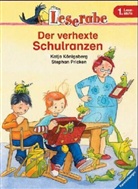 Katja Königsberg, Stephan Pricken - Der verhexte Schulranzen