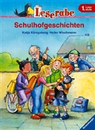 Katja Königsberg, Heike Wiechmann - Schulhofgeschichten
