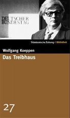 Wolfgang Koeppen - Das Treibhaus