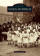 Andreas Koerner, Andreas Körner - Essen-Borbeck